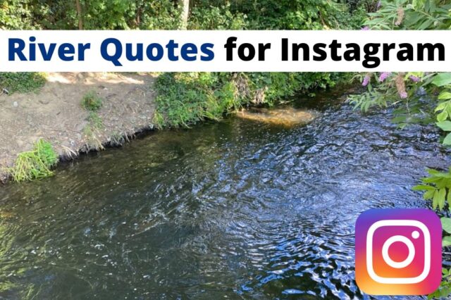 River quotes for Instagram