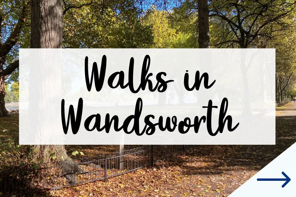 walks in Wandsworth