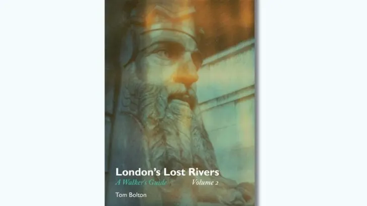 Tom Bolton Lost Rivers of London